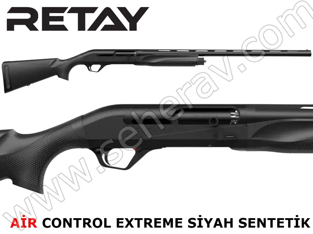 RETAY AİR CONTROL EXTREME SİYAH SENTETİK 12 KALİBRE YARI OTOMATİK AV TÜFEĞİ