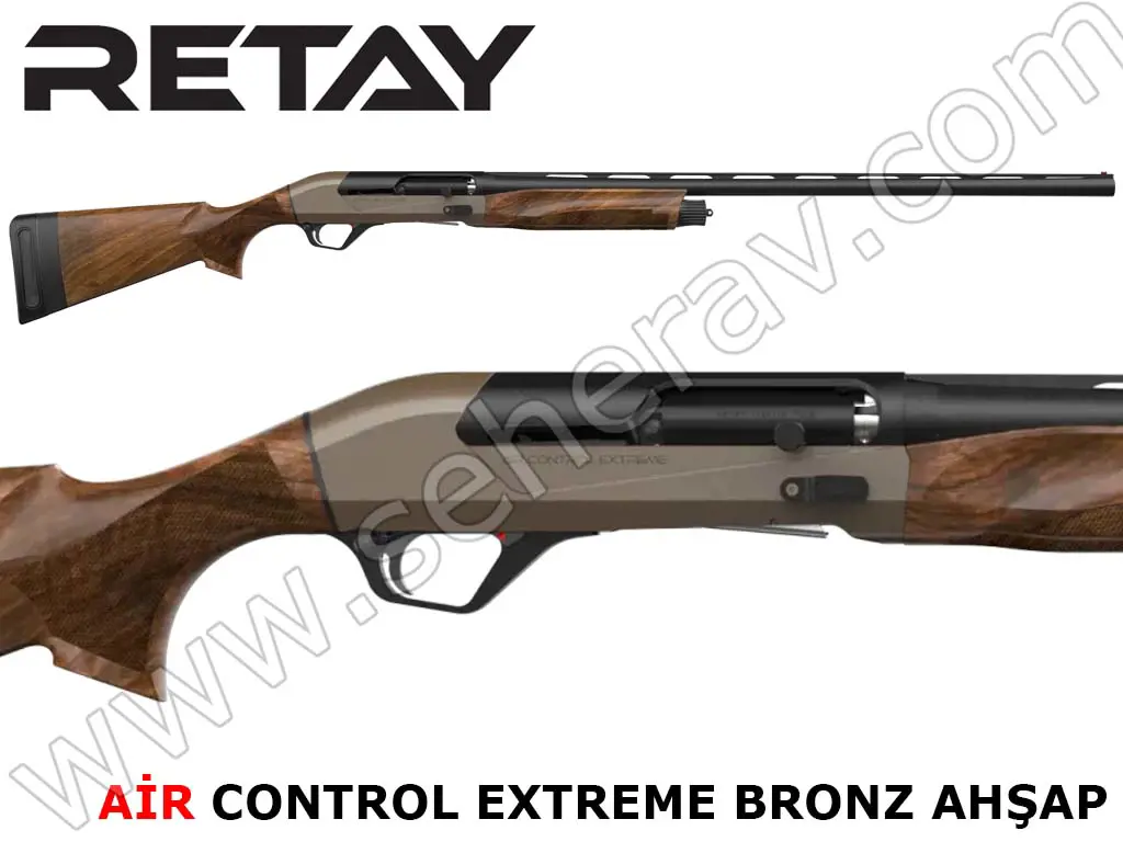 RETAY AİR CONTROL EXTREME BRONZ AHŞAP 12 KALİBRE YARI OTOMATİK AV TÜFEĞİ