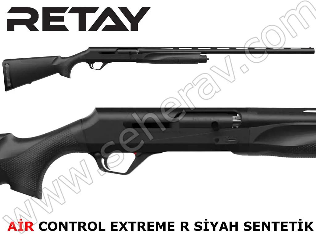 RETAY AİR CONTROL EXTREME R SİYAH SENTETİK 12 KALİBRE YARI OTOMATİK AV TÜFEĞİ