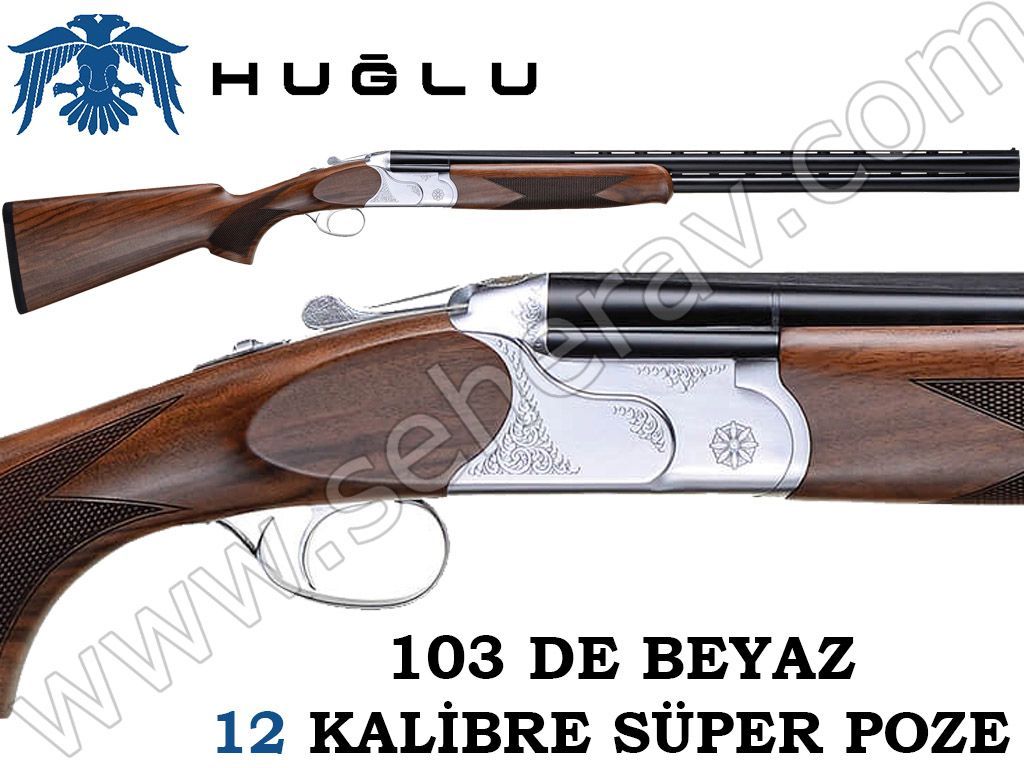 Huğlu 103 DE Beyaz 12 Kalibre Süper Poze Fiyatı - Seher Av : Seher Av ...